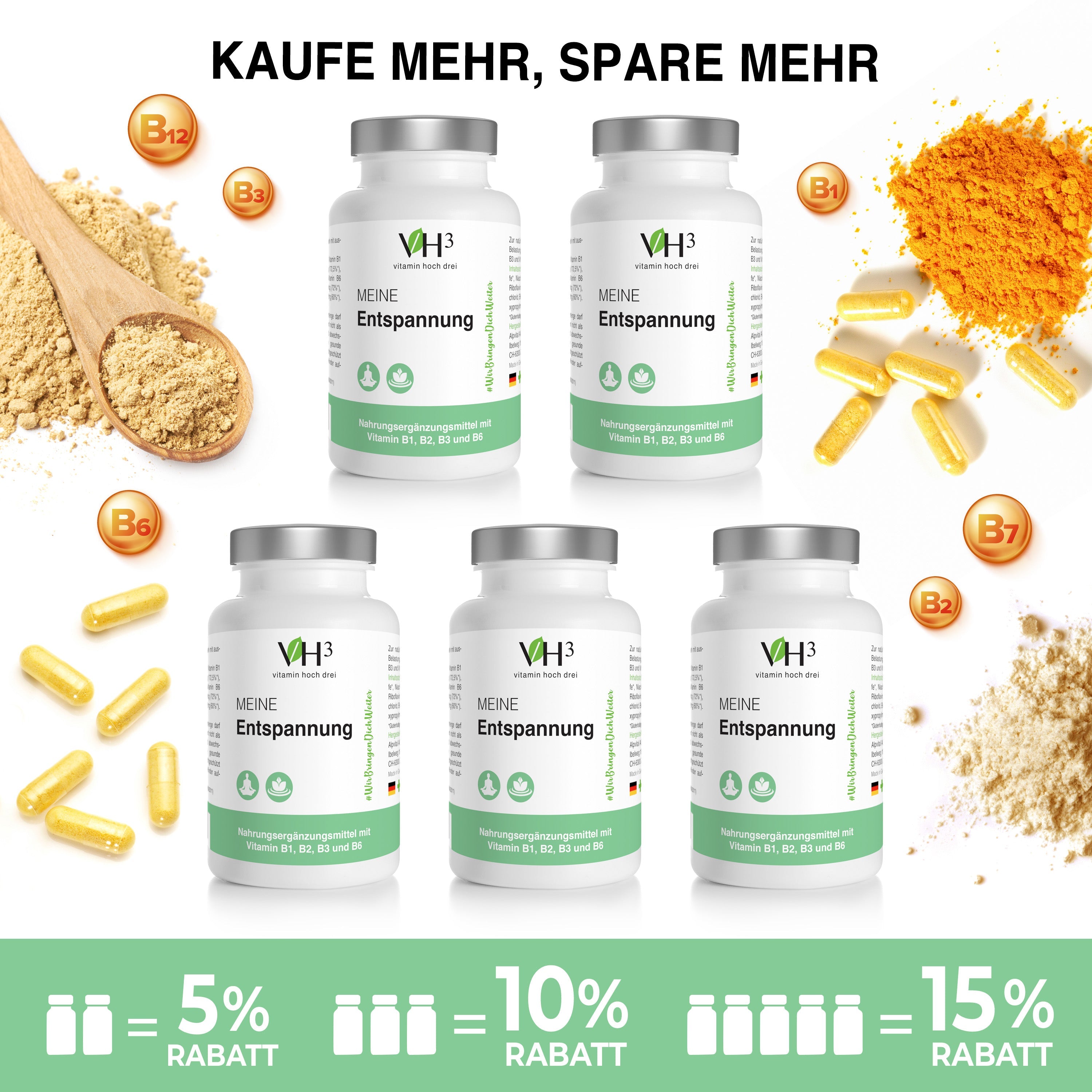MEINE Entspannung mit Riboflavin, Cyanocobalamin, Pyridoxinhydrochlorid, Biotin und Folsäure.